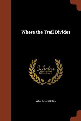 Where the Trail Divides