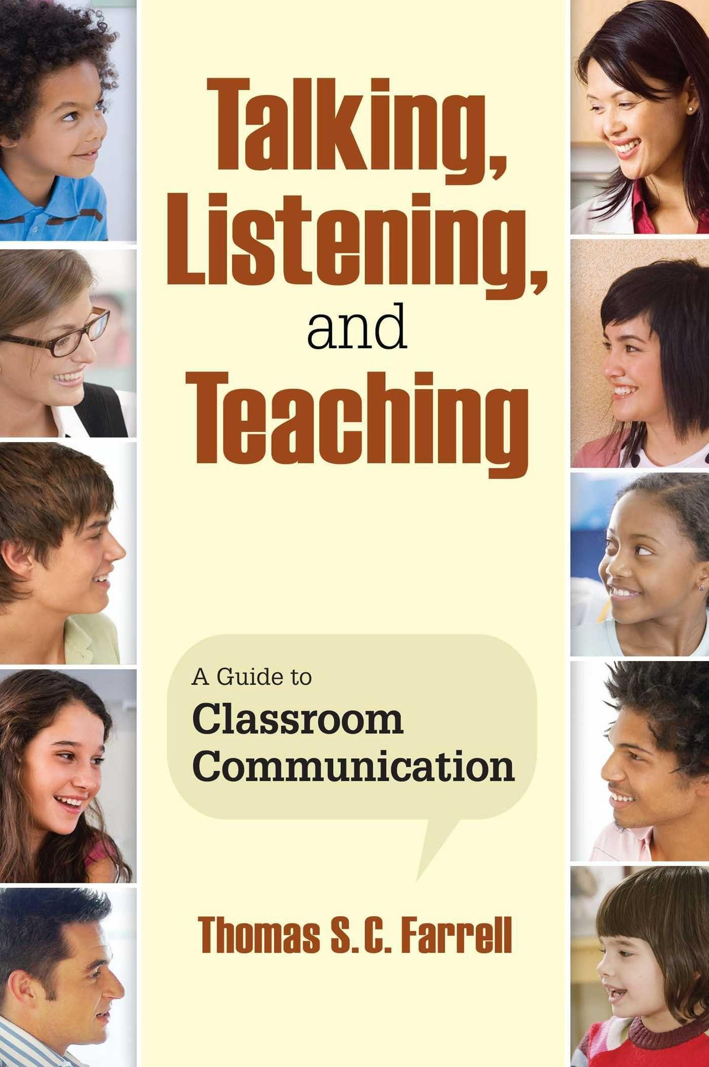 Talking, Listening, and Teaching