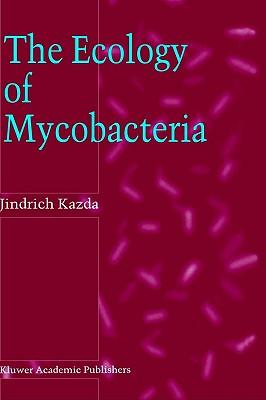 The Ecology of Mycobacteria