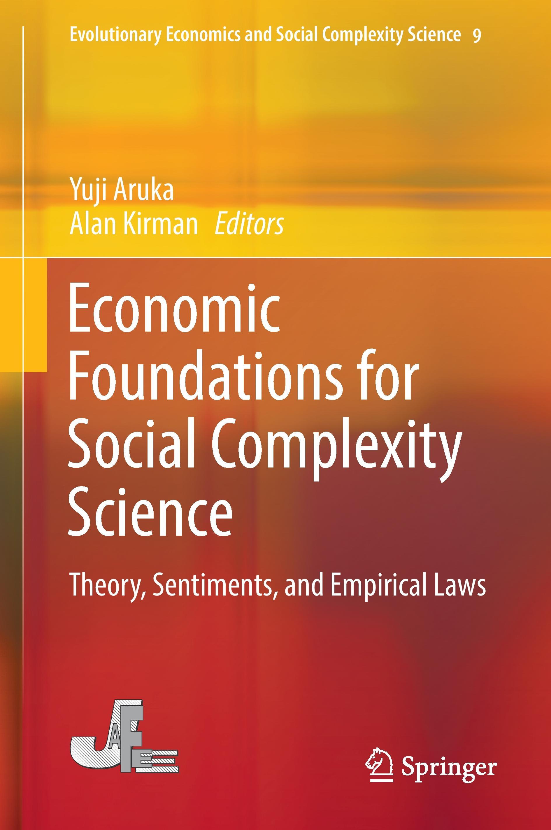 Economic Foundations for Social Complexity Science