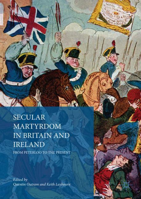 Secular Martyrdom in Britain and Ireland