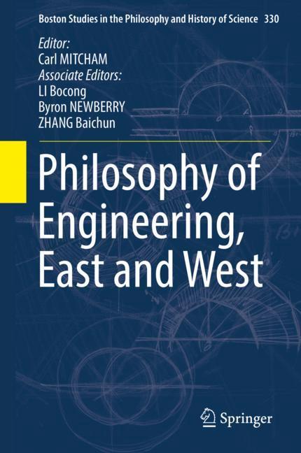 Philosophy of Engineering, East and West