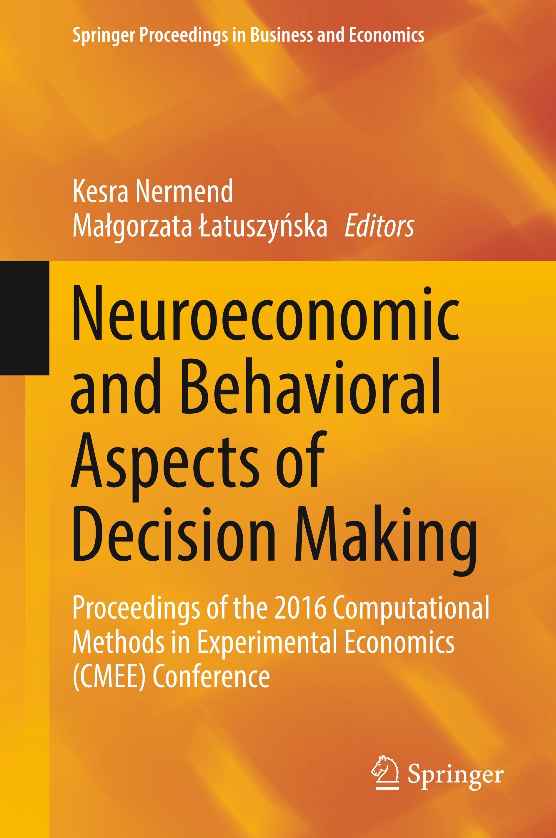 Neuroeconomic and Behavioral Aspects of Decision Making