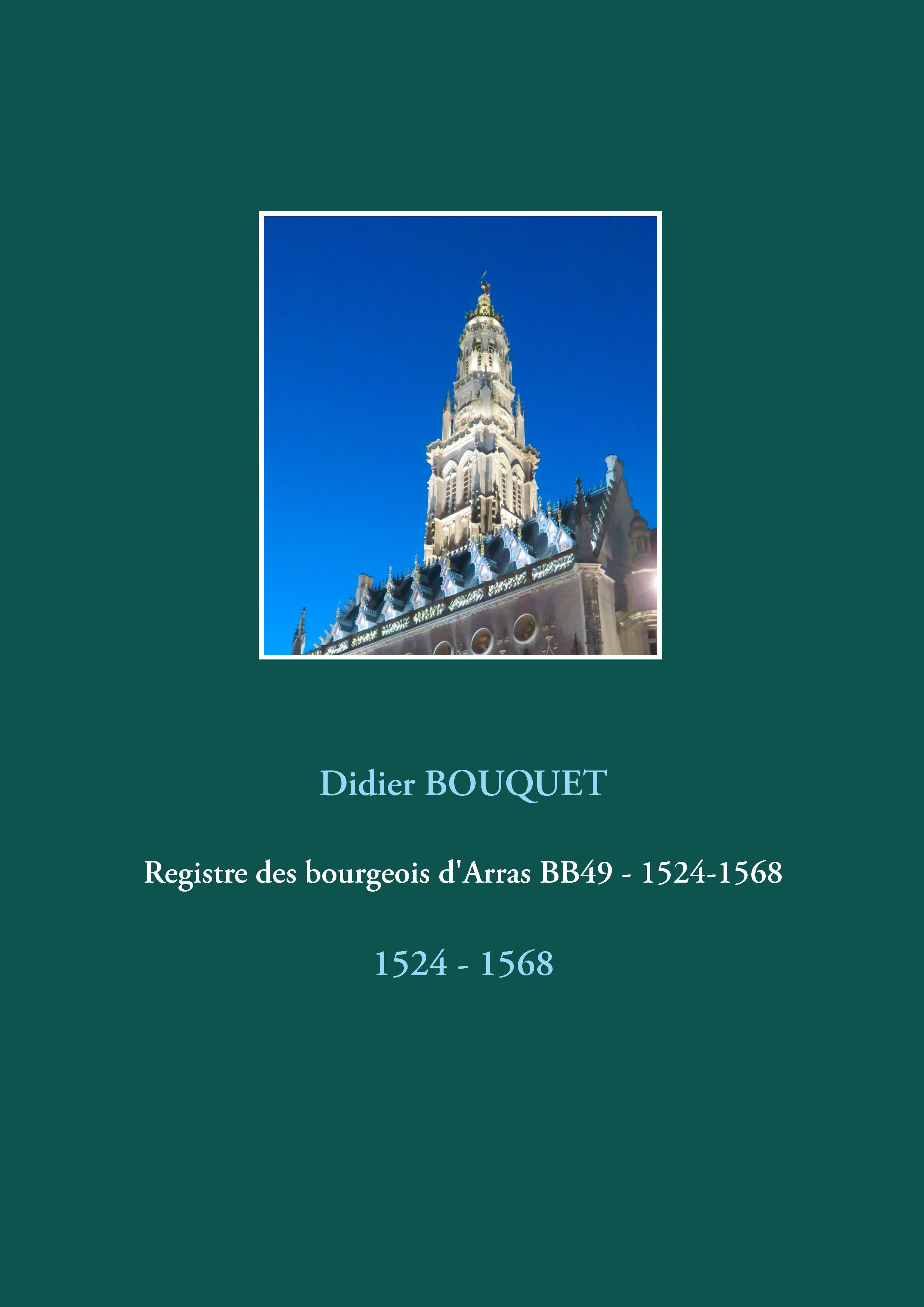 Registre des bourgeois d'Arras BB49 - 1524-1568