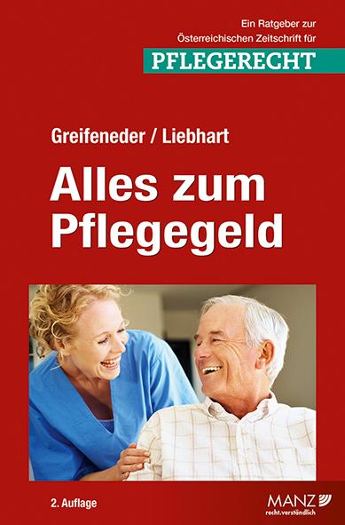 Alles zum Pflegegeld