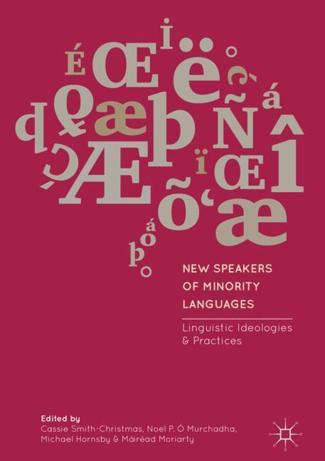 New Speakers of Minority Languages