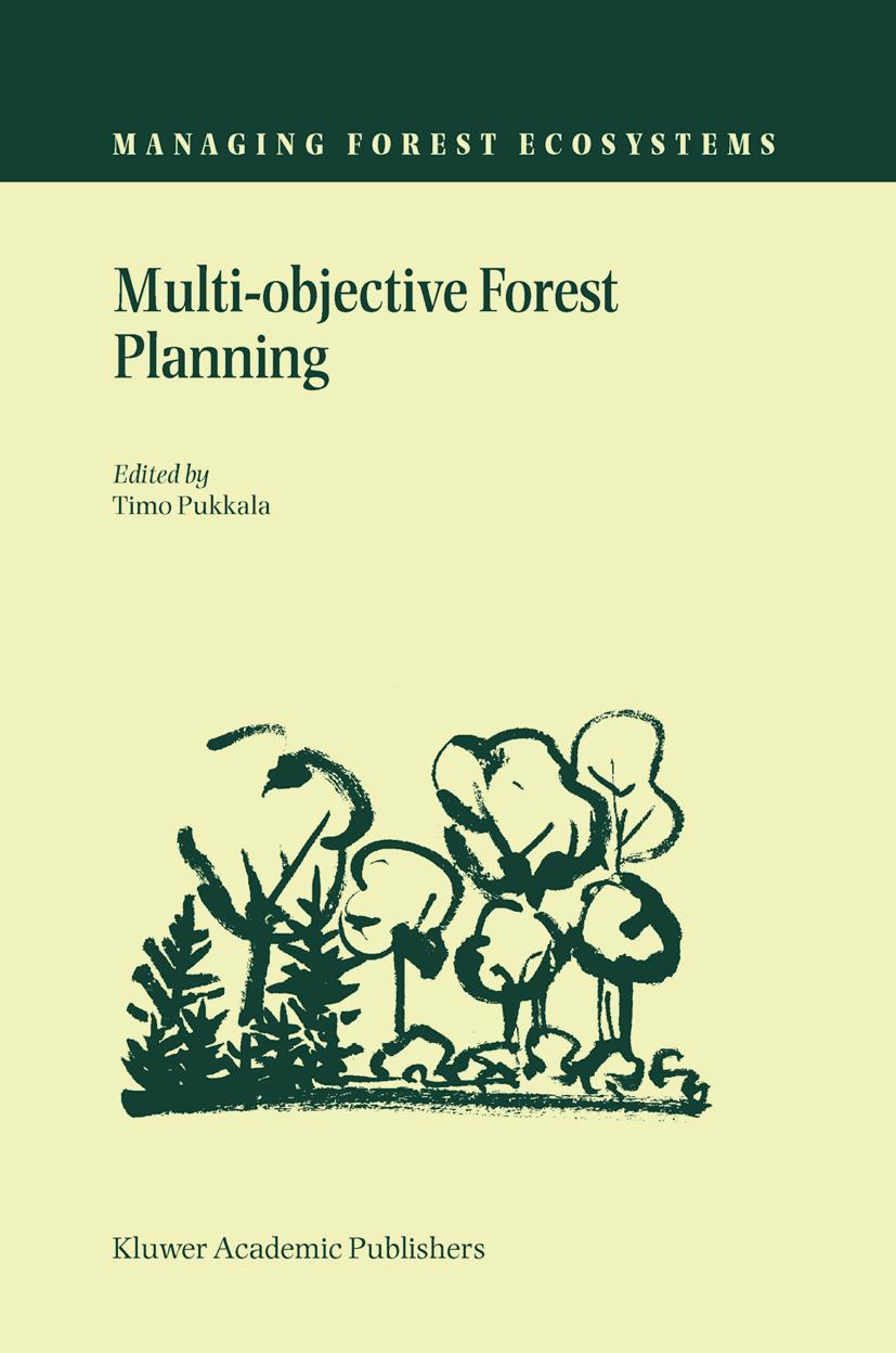 Multi-Objective Forest Planning