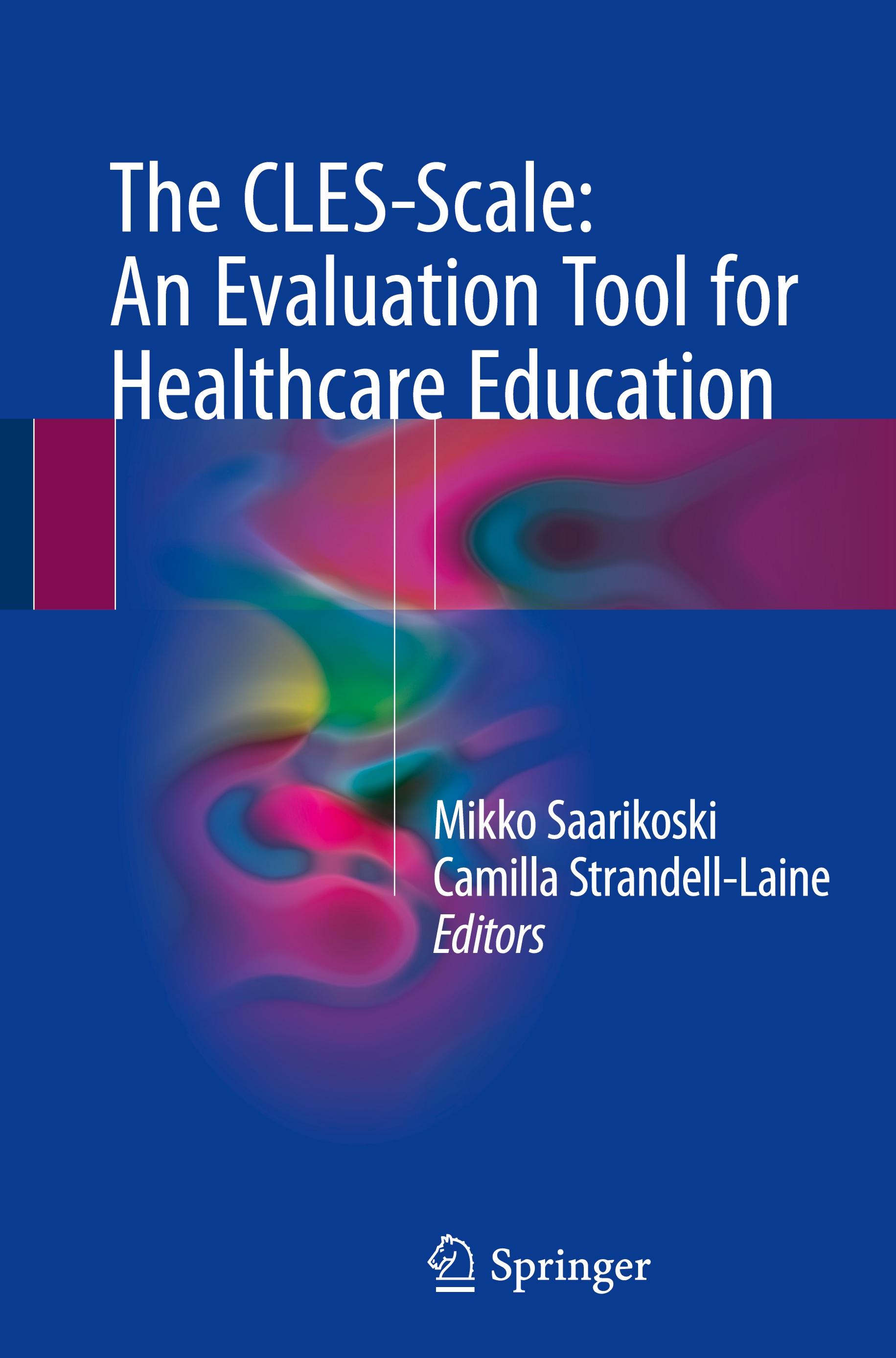 The CLES-Scale: An Evaluation Tool for Healthcare Education