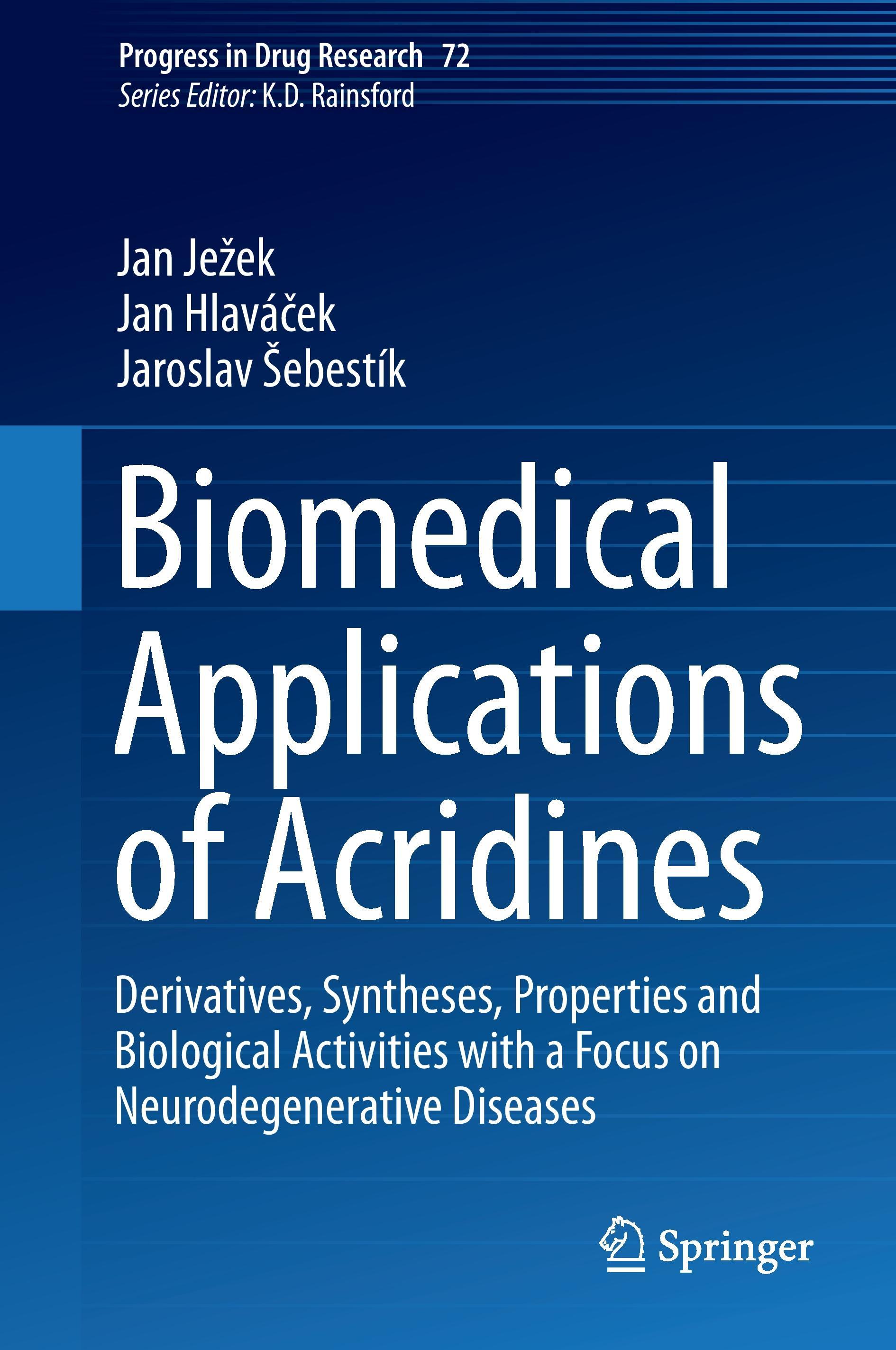 Biomedical Applications of Acridines