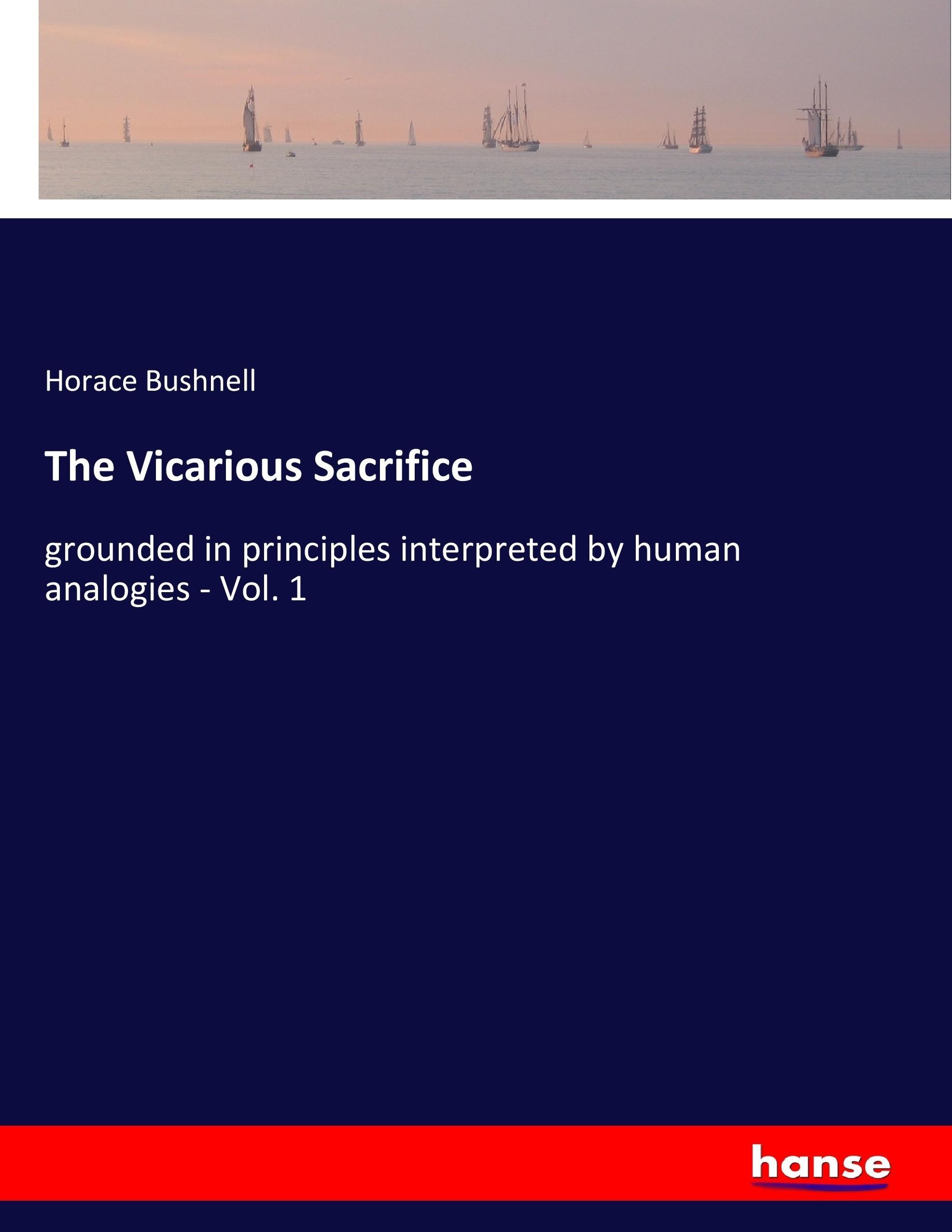 The Vicarious Sacrifice