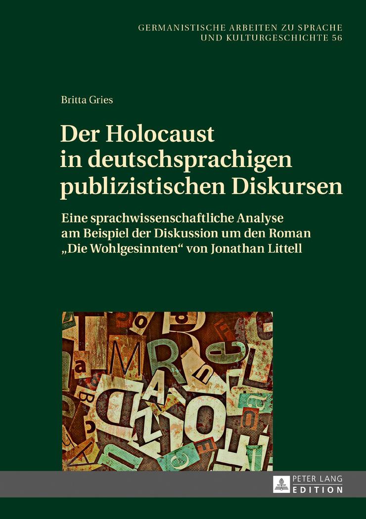 Der Holocaust in deutschsprachigen publizistischen Diskursen