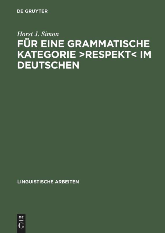 Für eine grammatische Kategorie >Respekt< im Deutschen