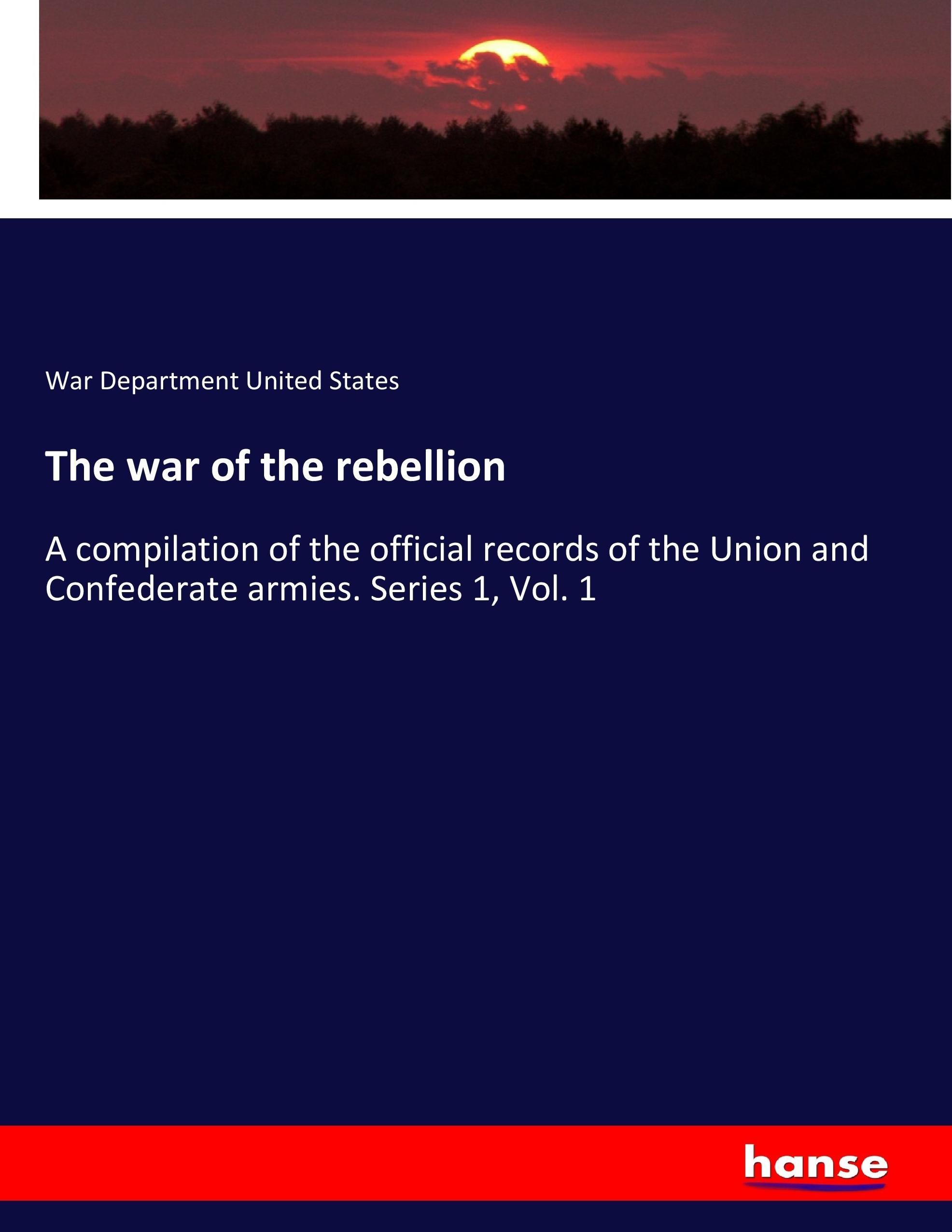 The war of the rebellion