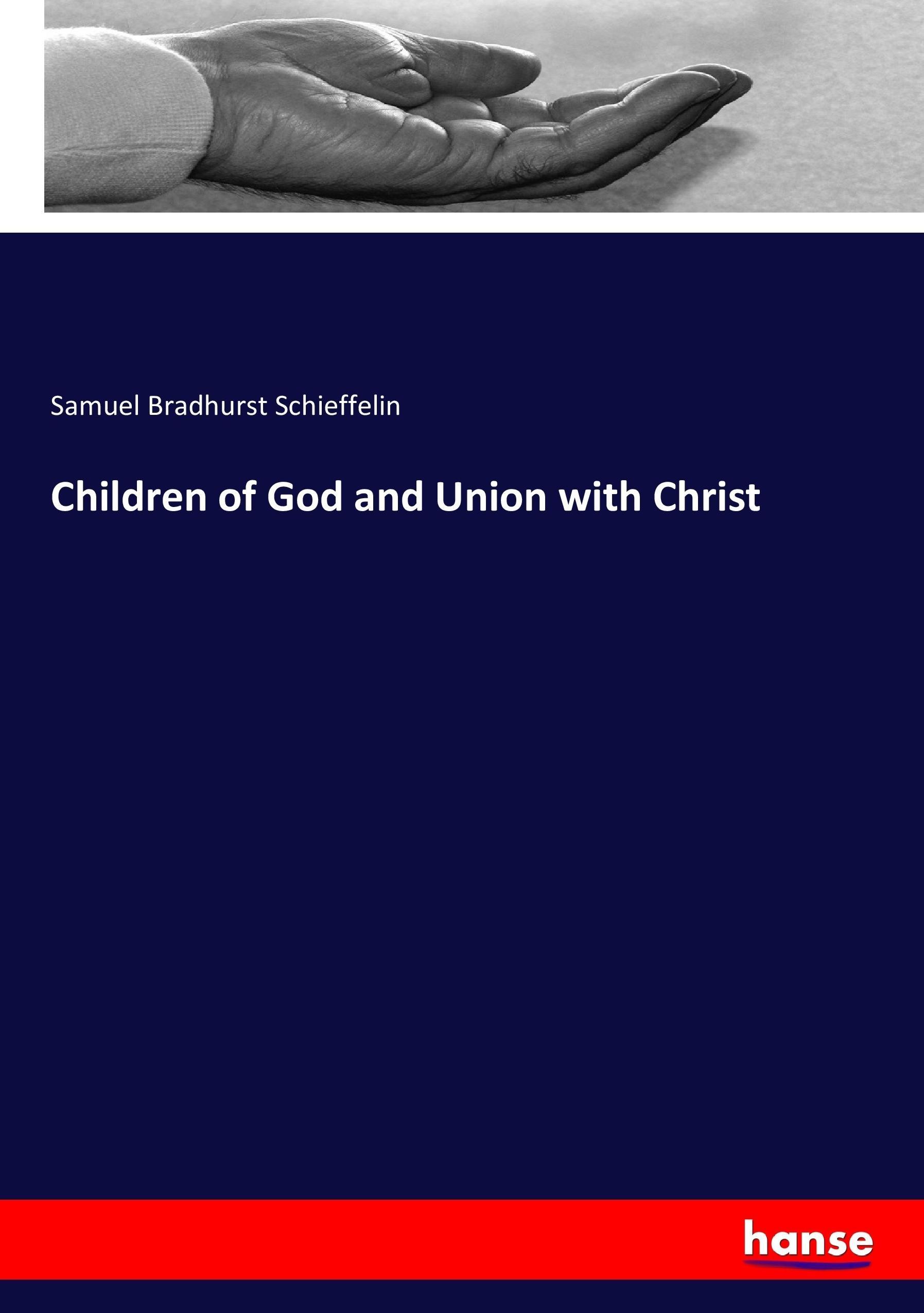 Children of God and Union with Christ