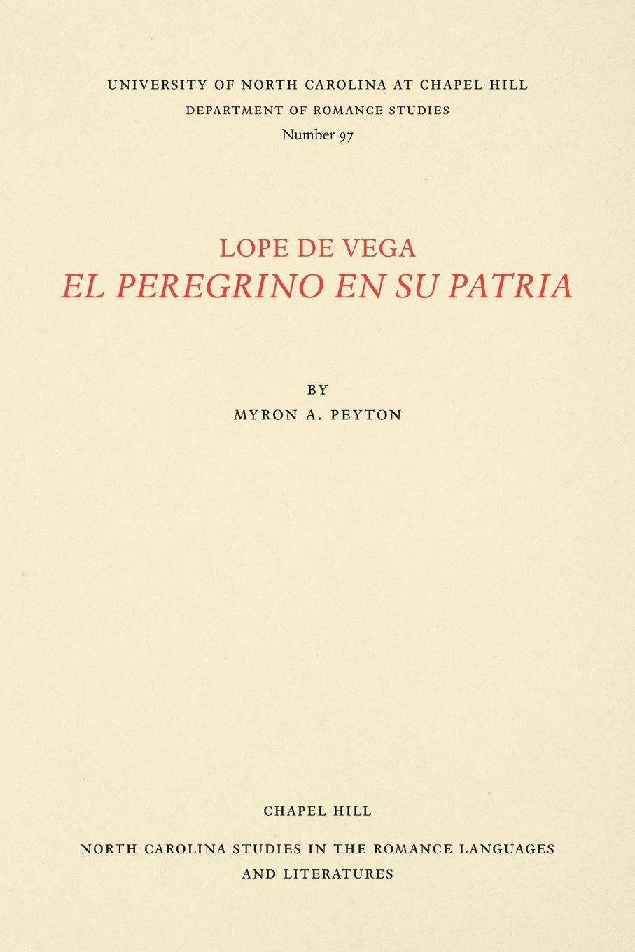 Lope de Vega, El Peregrino en Su Patria