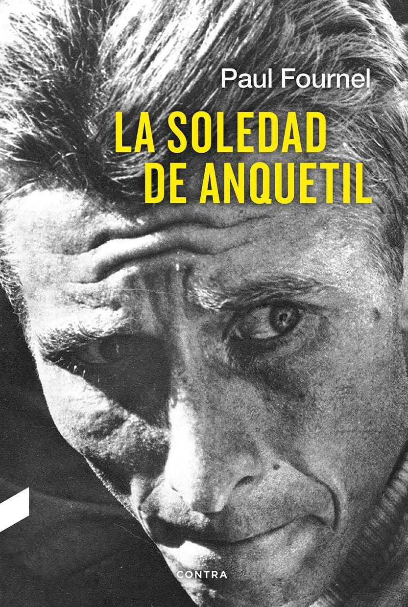 La soledad de Anquetil