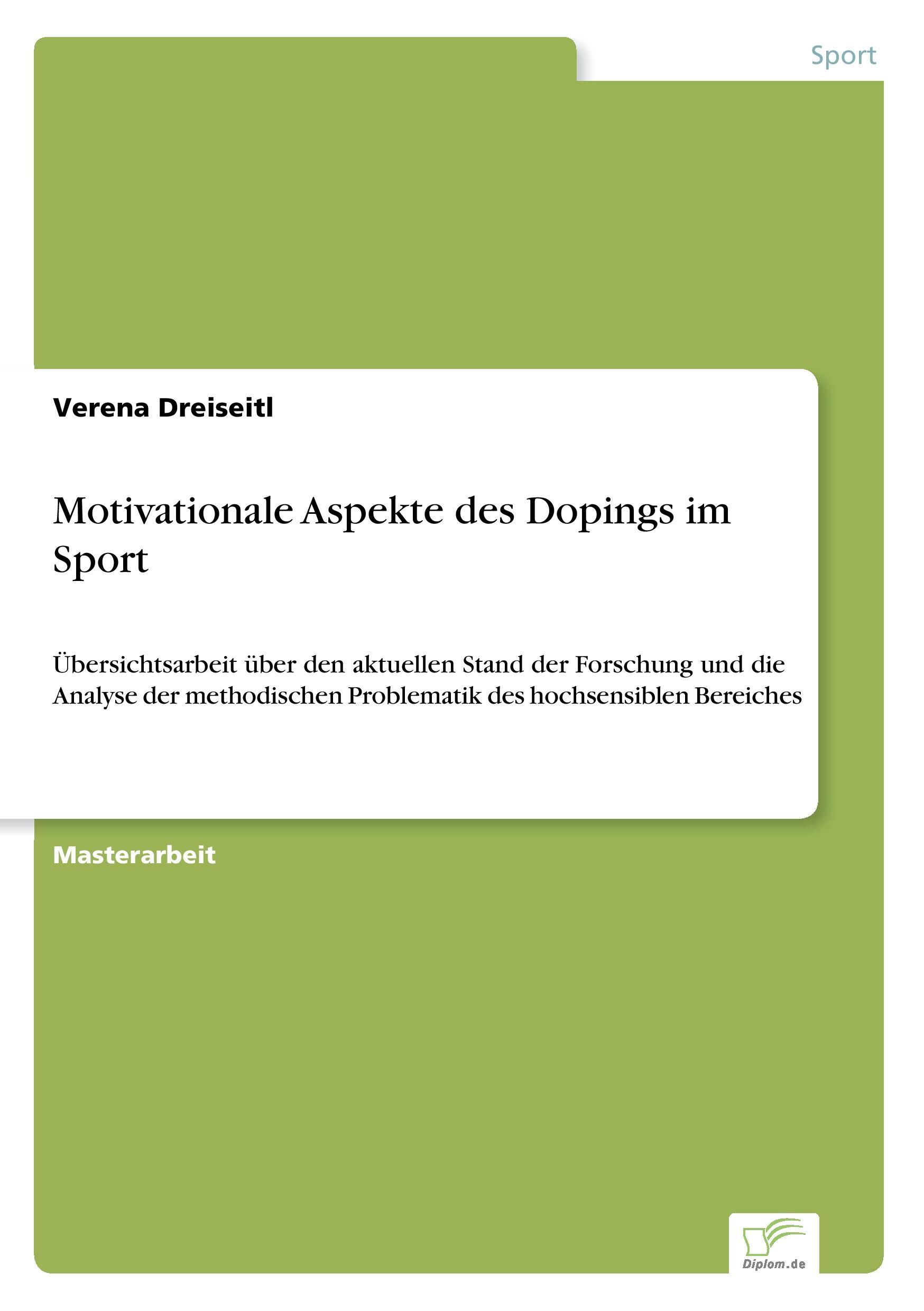 Motivationale Aspekte des Dopings im Sport