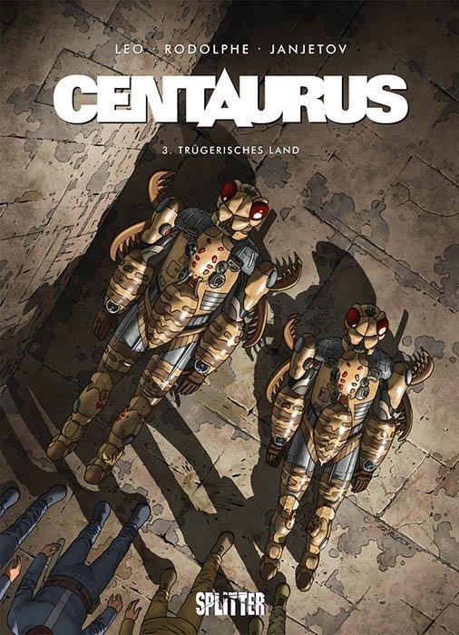 Centaurus 3: Trügerisches Land