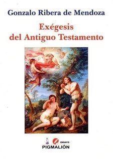 Exégesis del Antiguo Testamento