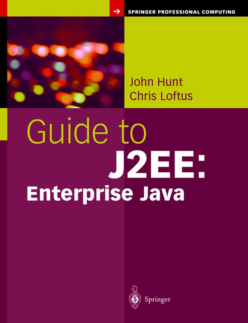 Guide to J2ee: Enterprise Java