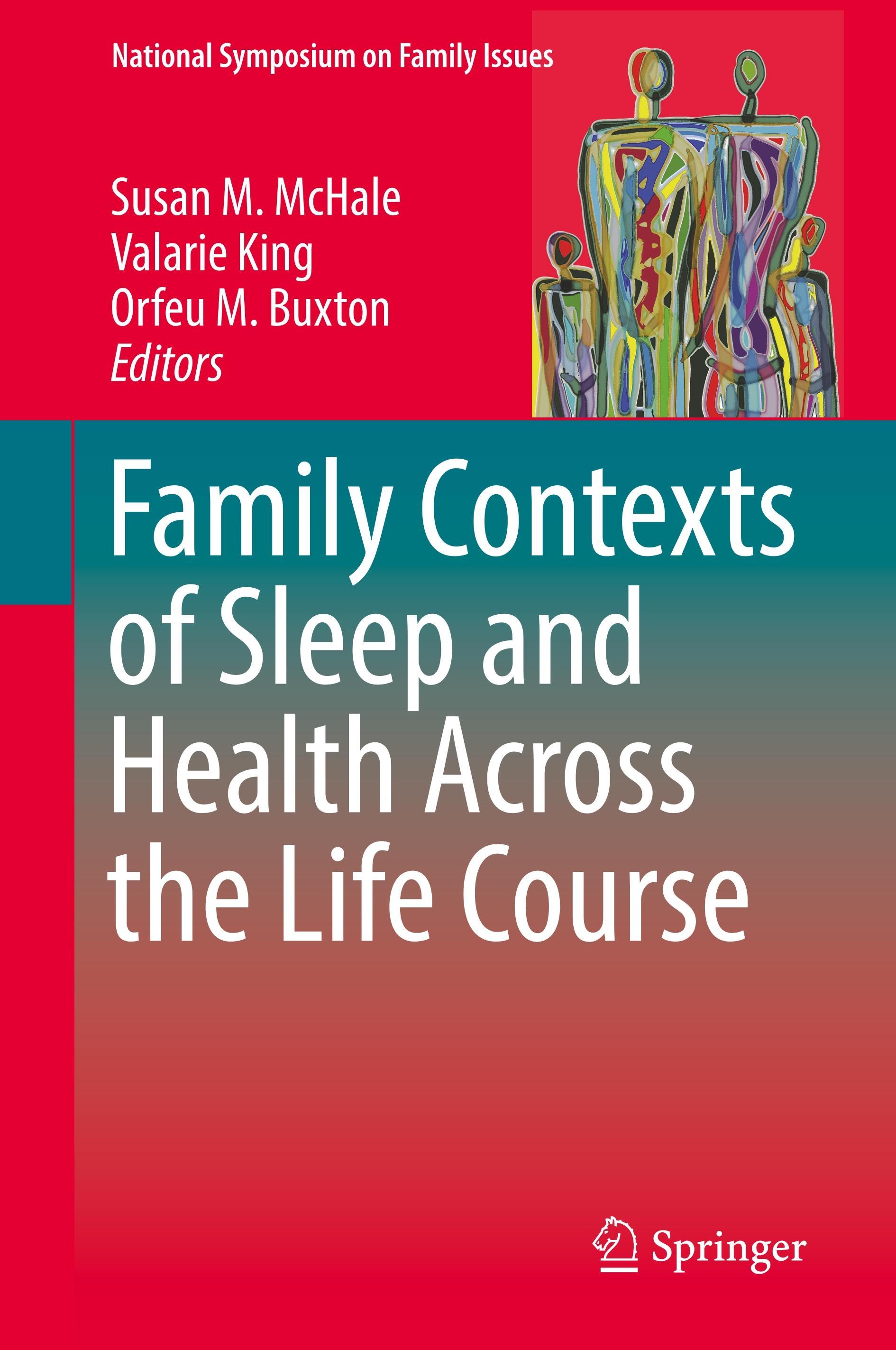 Family Contexts of Sleep and Health Across the Life Course