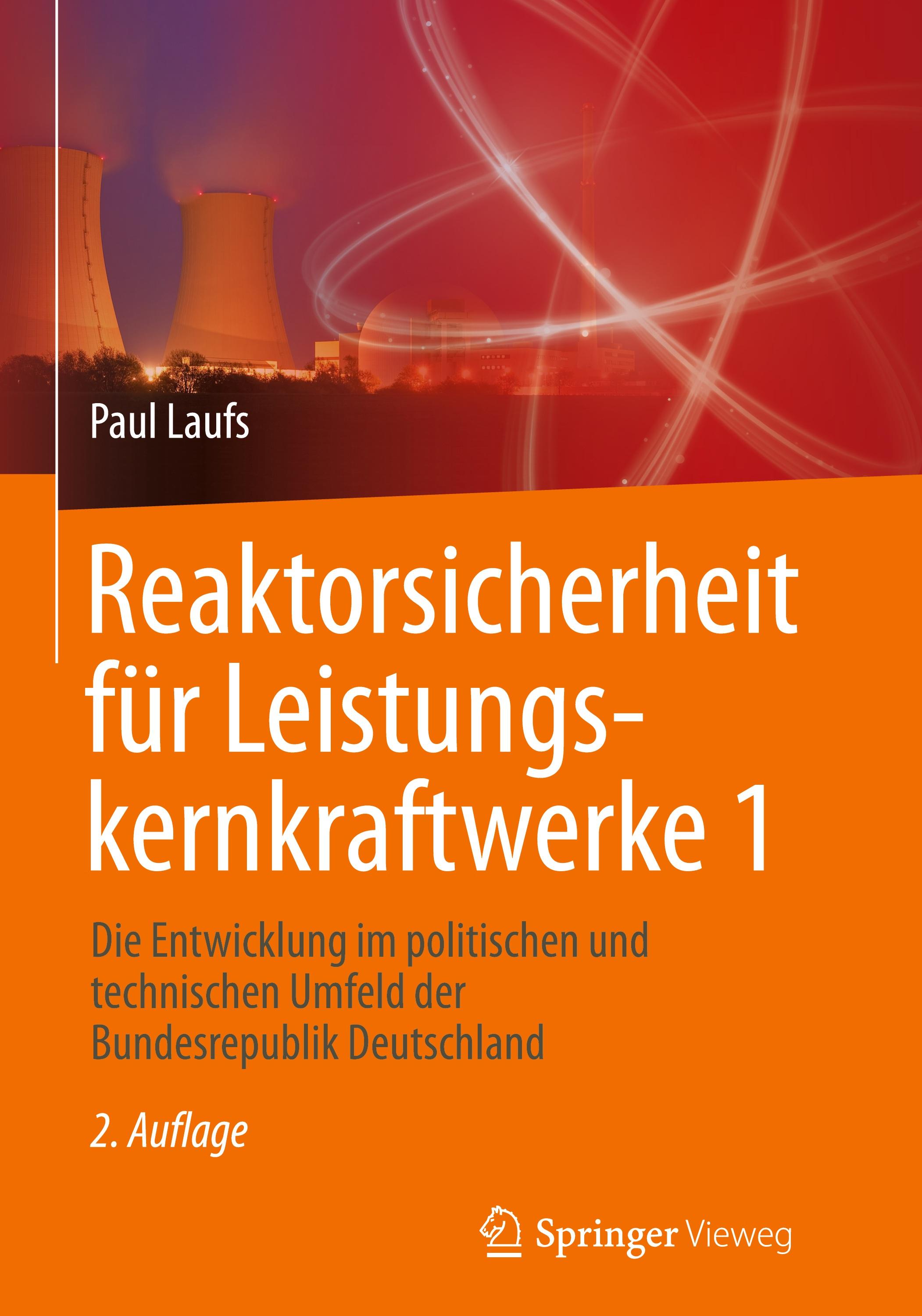 Reaktorsicherheit für Leistungskernkraftwerke 1