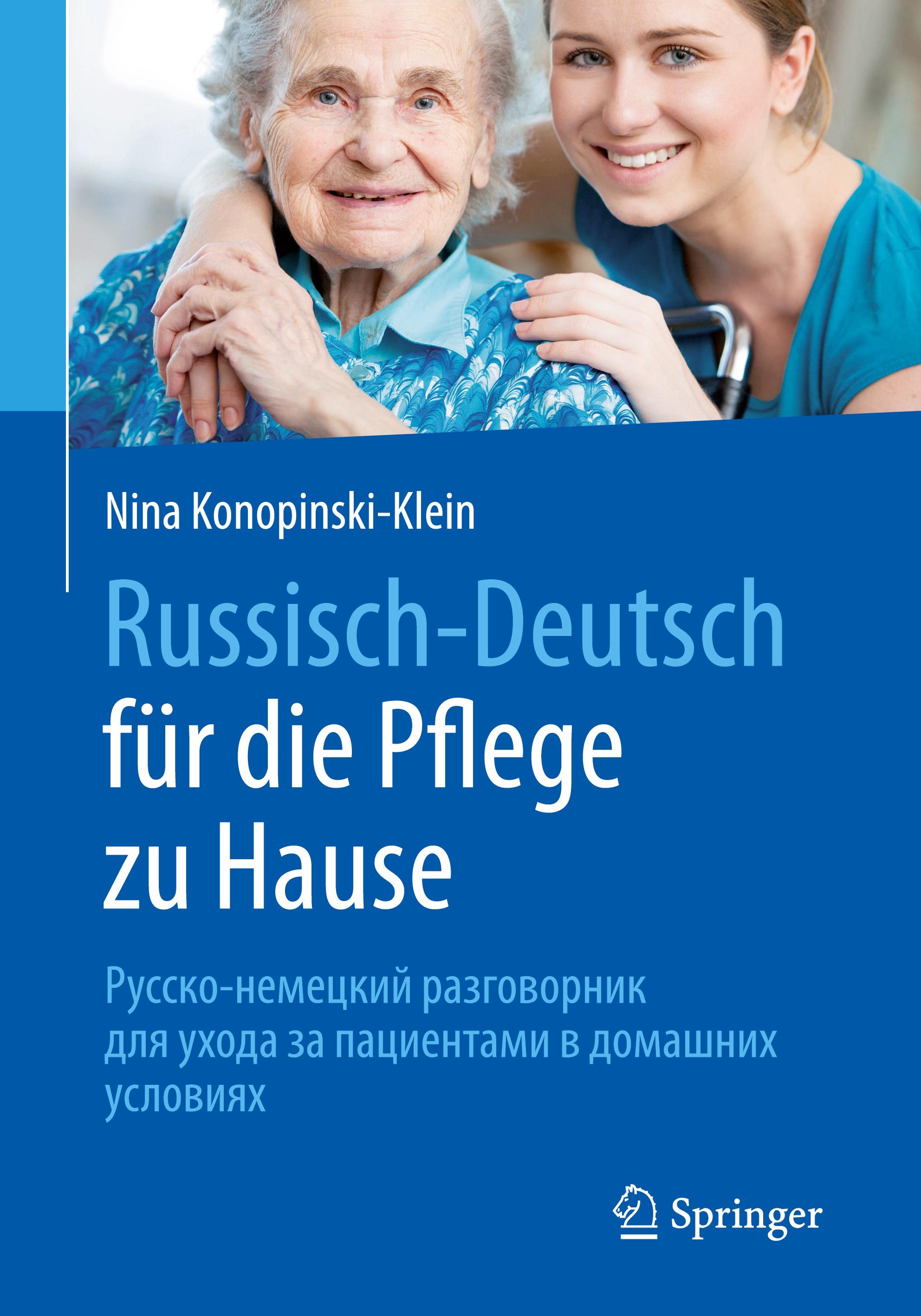 Russisch - Deutsch für die Pflege zu Hause