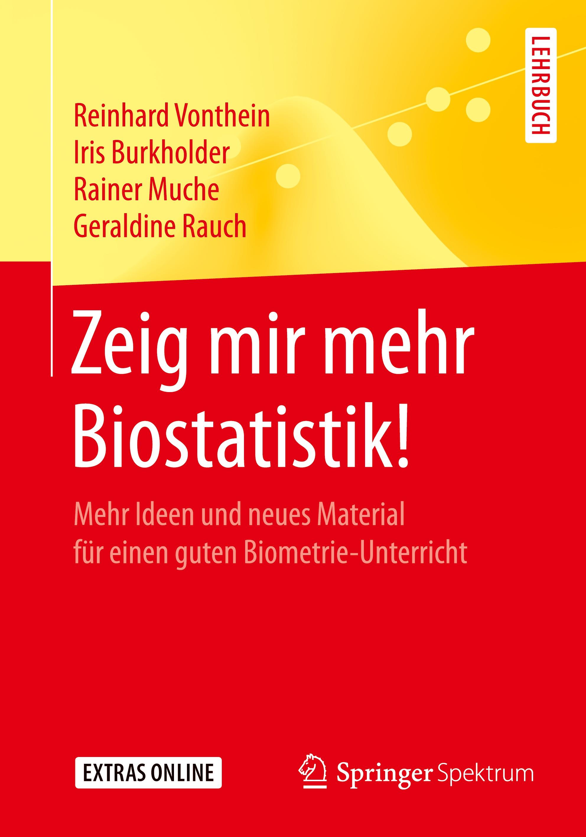 Zeig mir mehr Biostatistik!