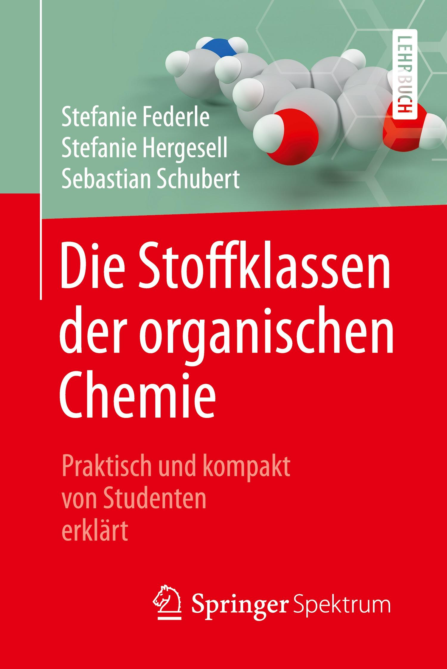 Die Stoffklassen der organischen Chemie