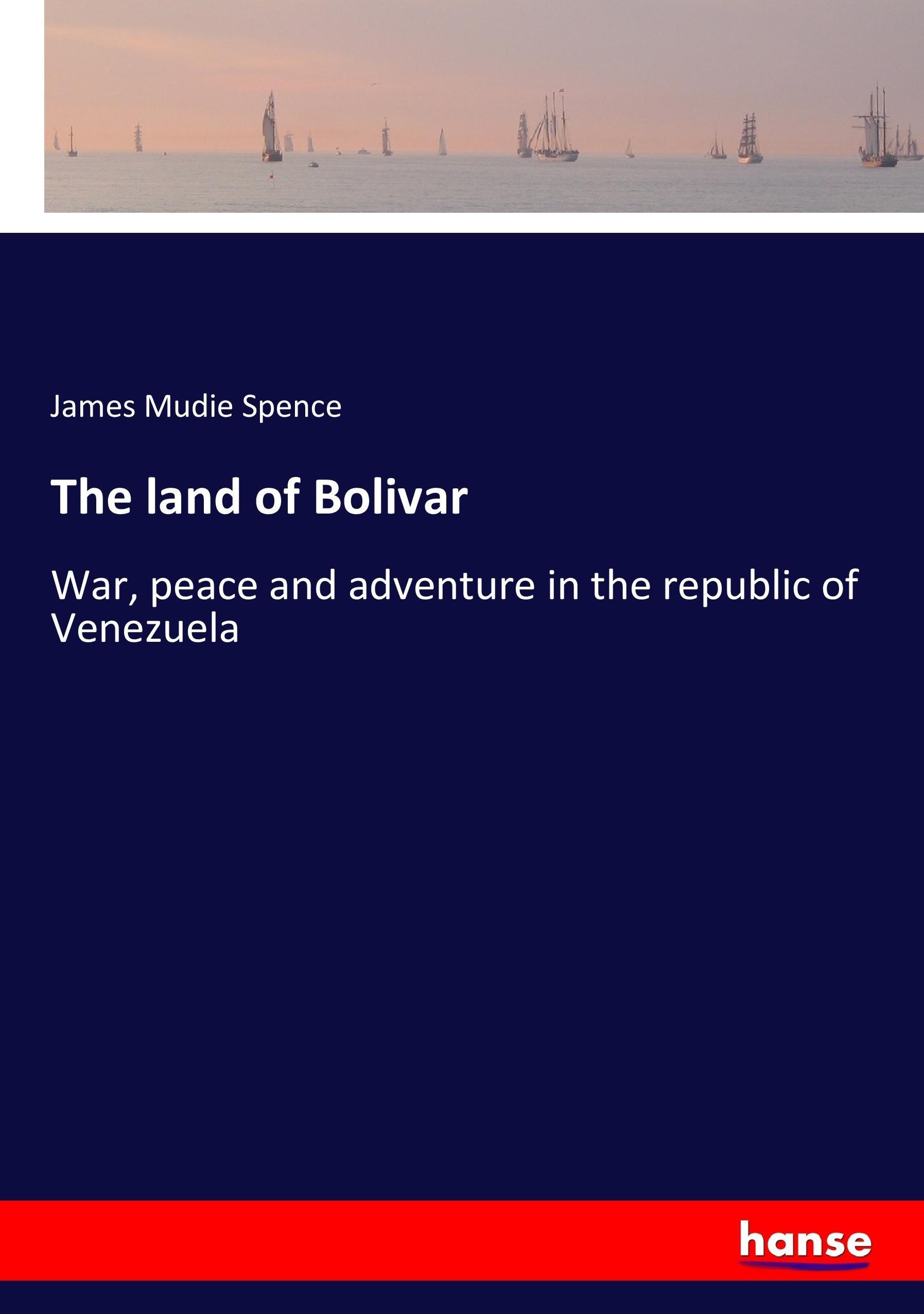 The land of Bolivar