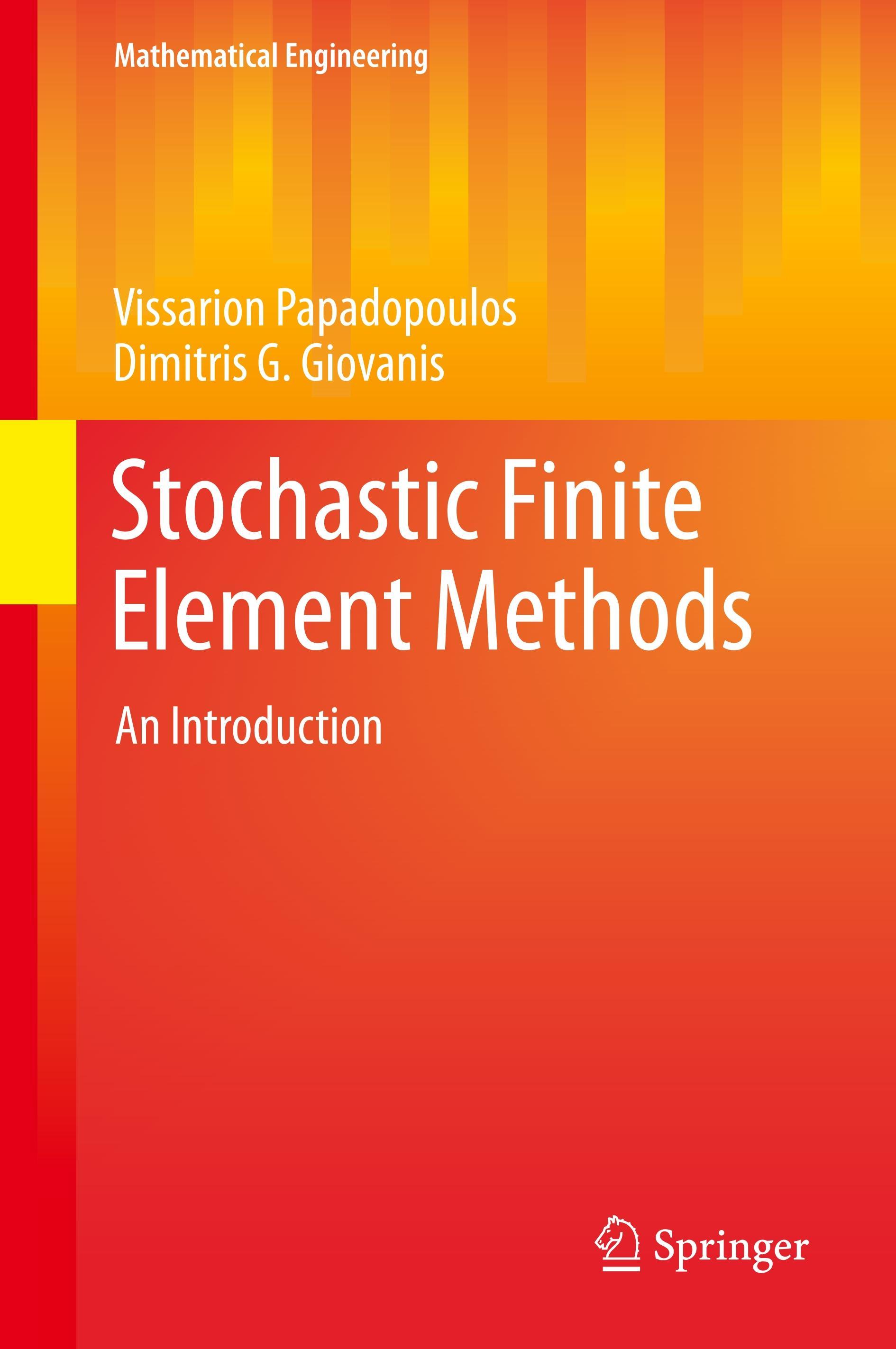 Stochastic Finite Element Methods