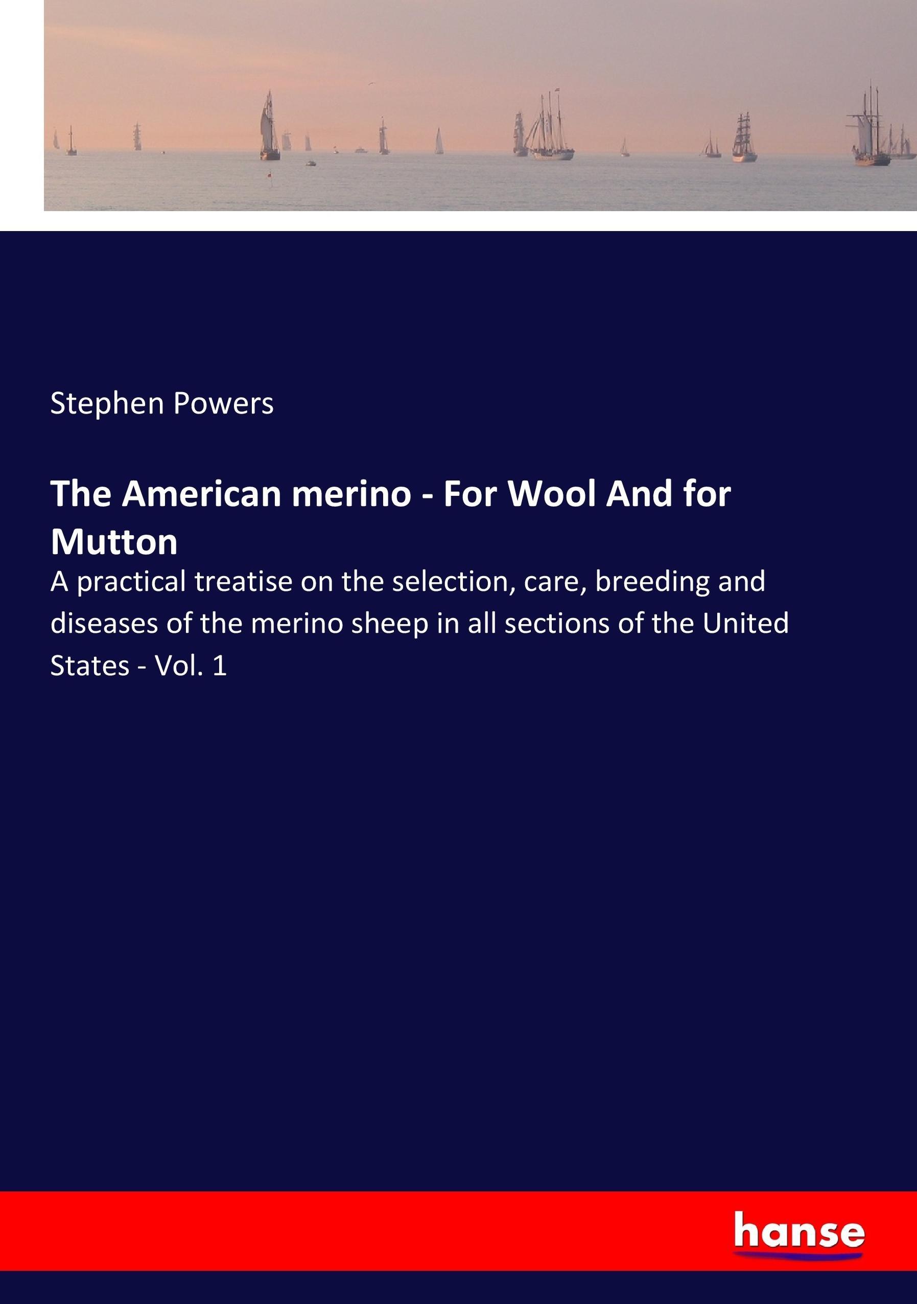 The American merino - For Wool And for Mutton