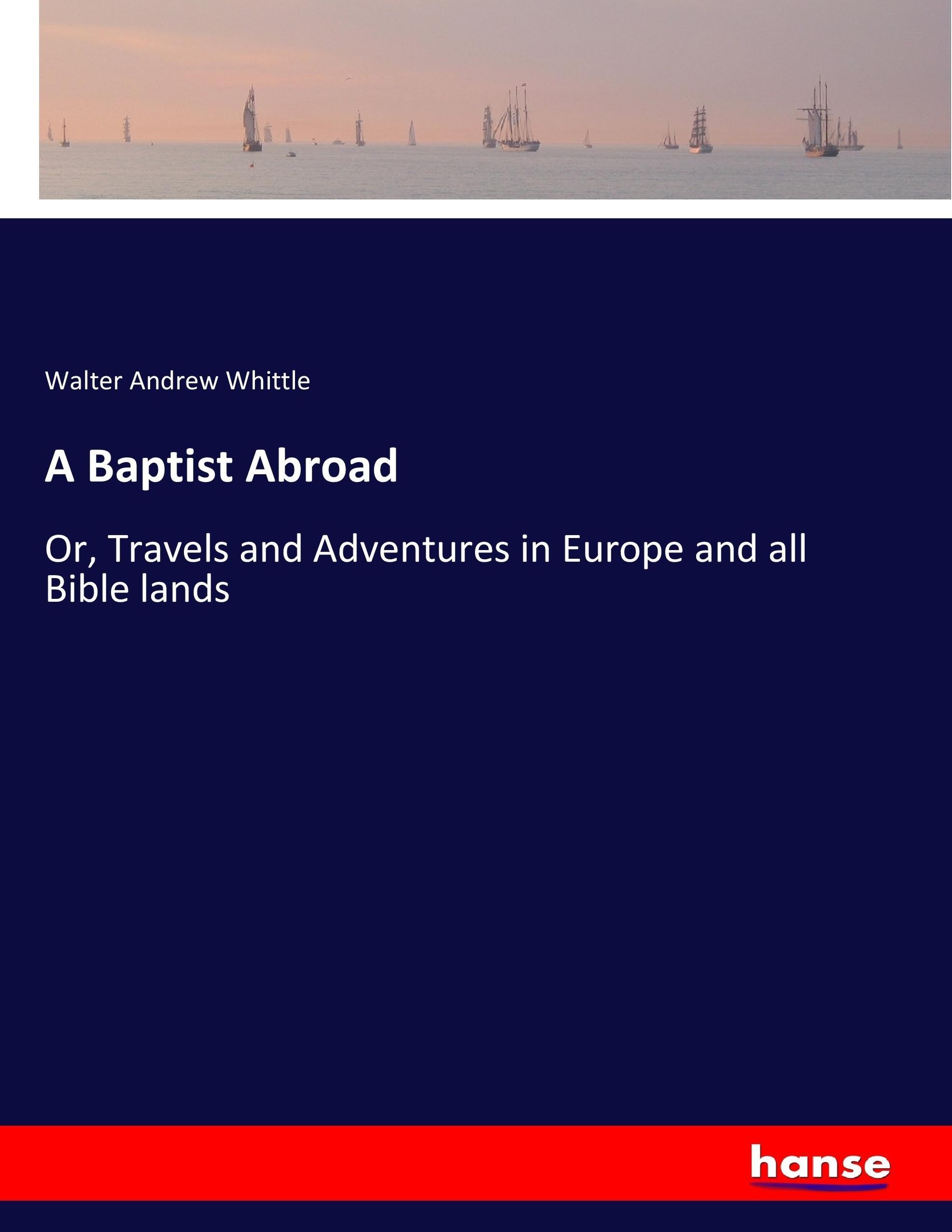 A Baptist Abroad