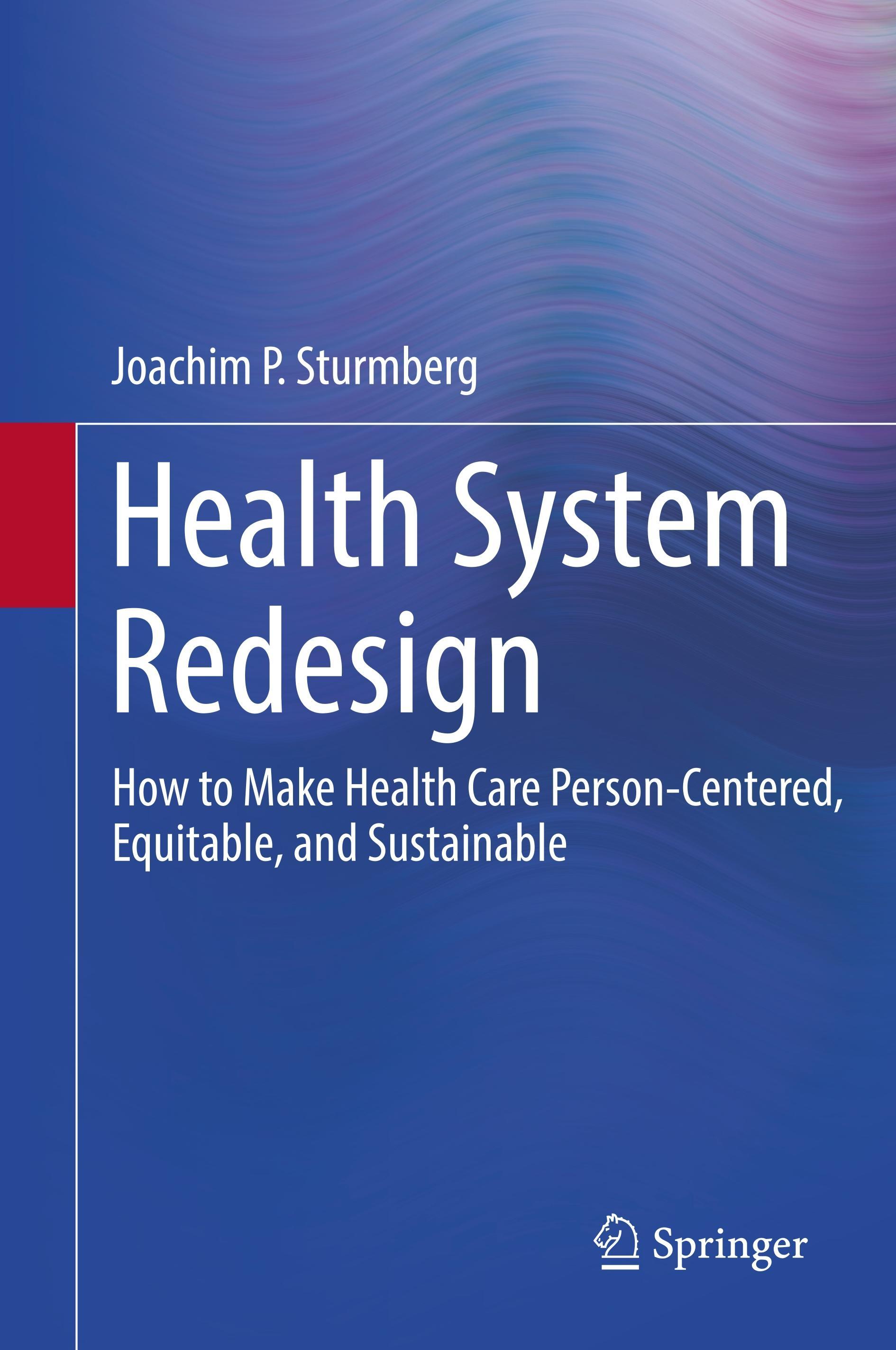 Health System Redesign