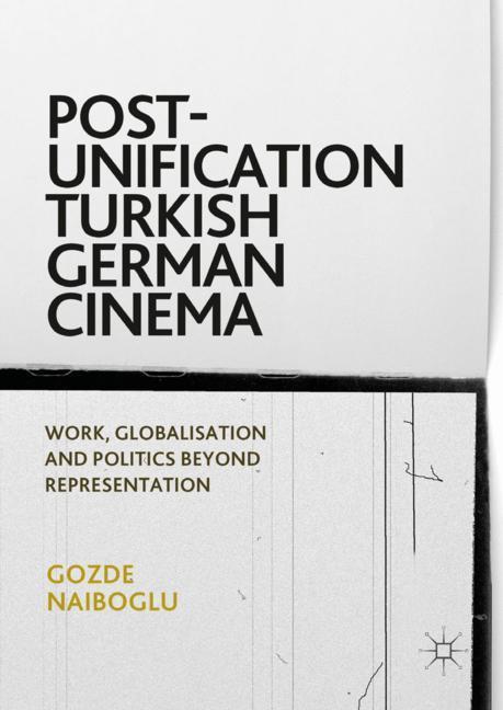 Post-Unification Turkish German Cinema