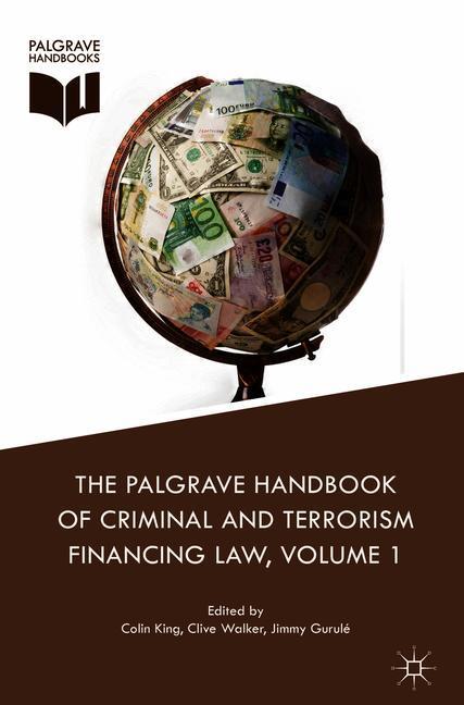 The Palgrave Handbook of Criminal and Terrorism Financing Law