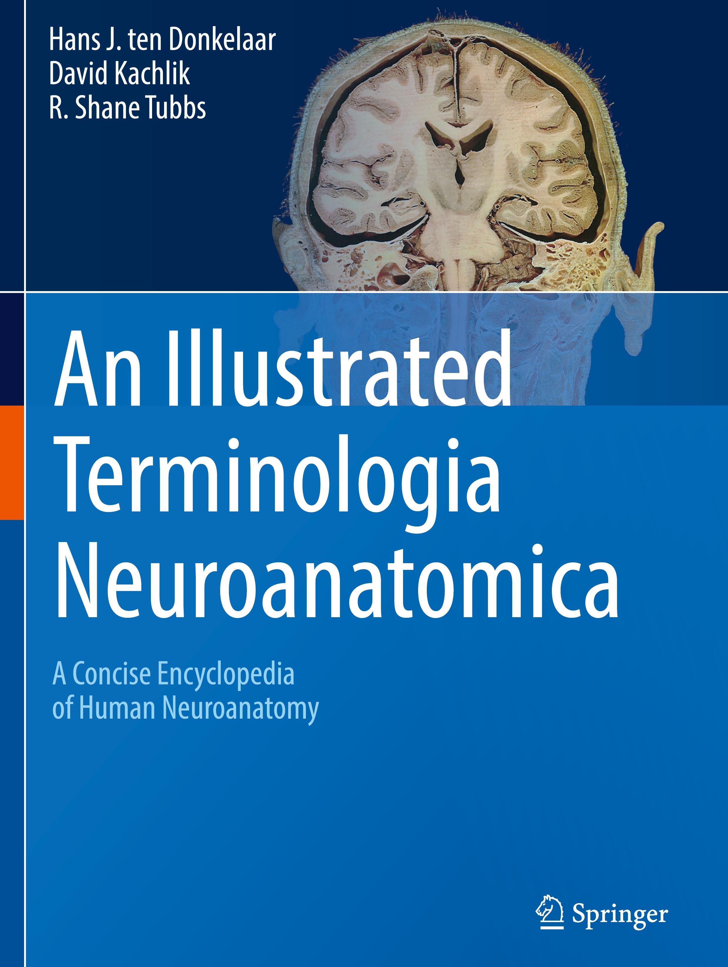 An Illustrated Terminologia Neuroanatomica