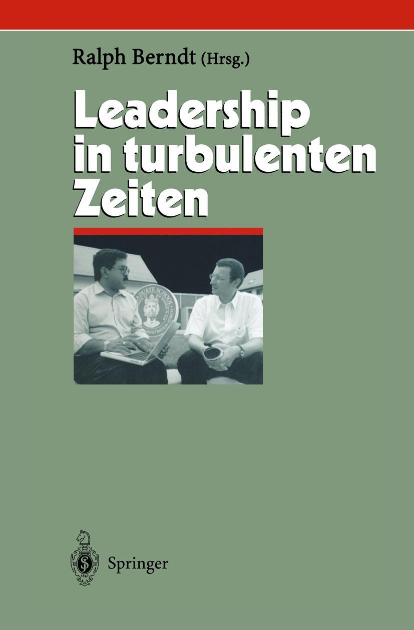 Leadership in turbulenten Zeiten