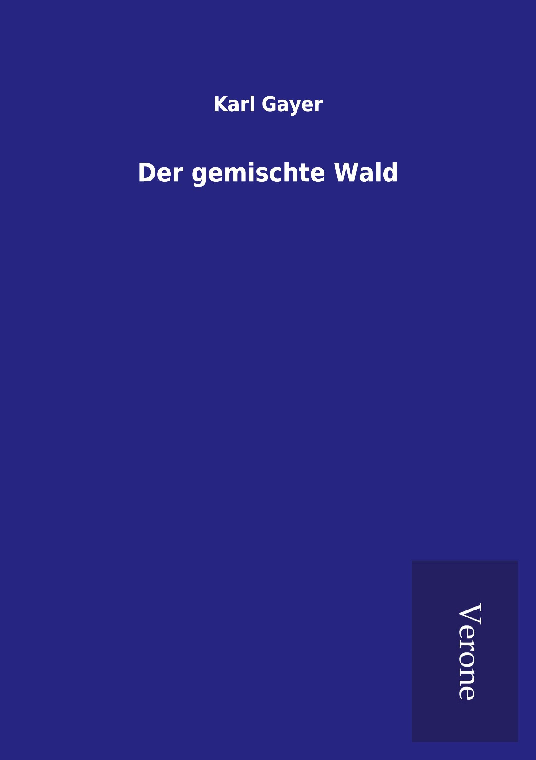 Der gemischte Wald