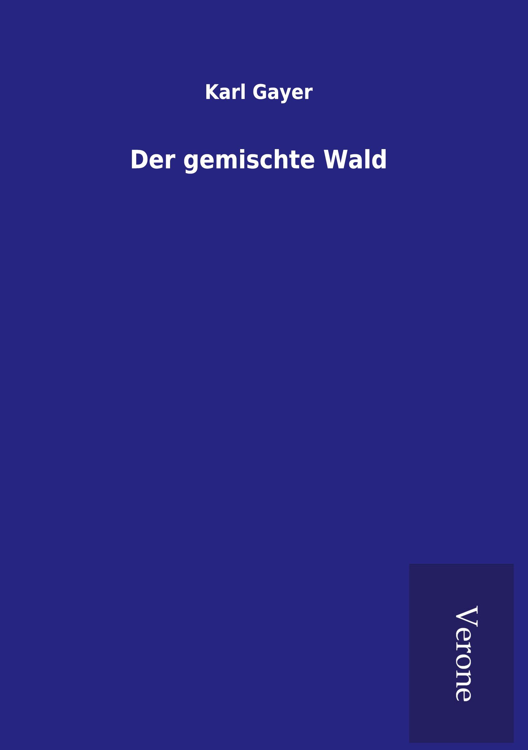 Der gemischte Wald