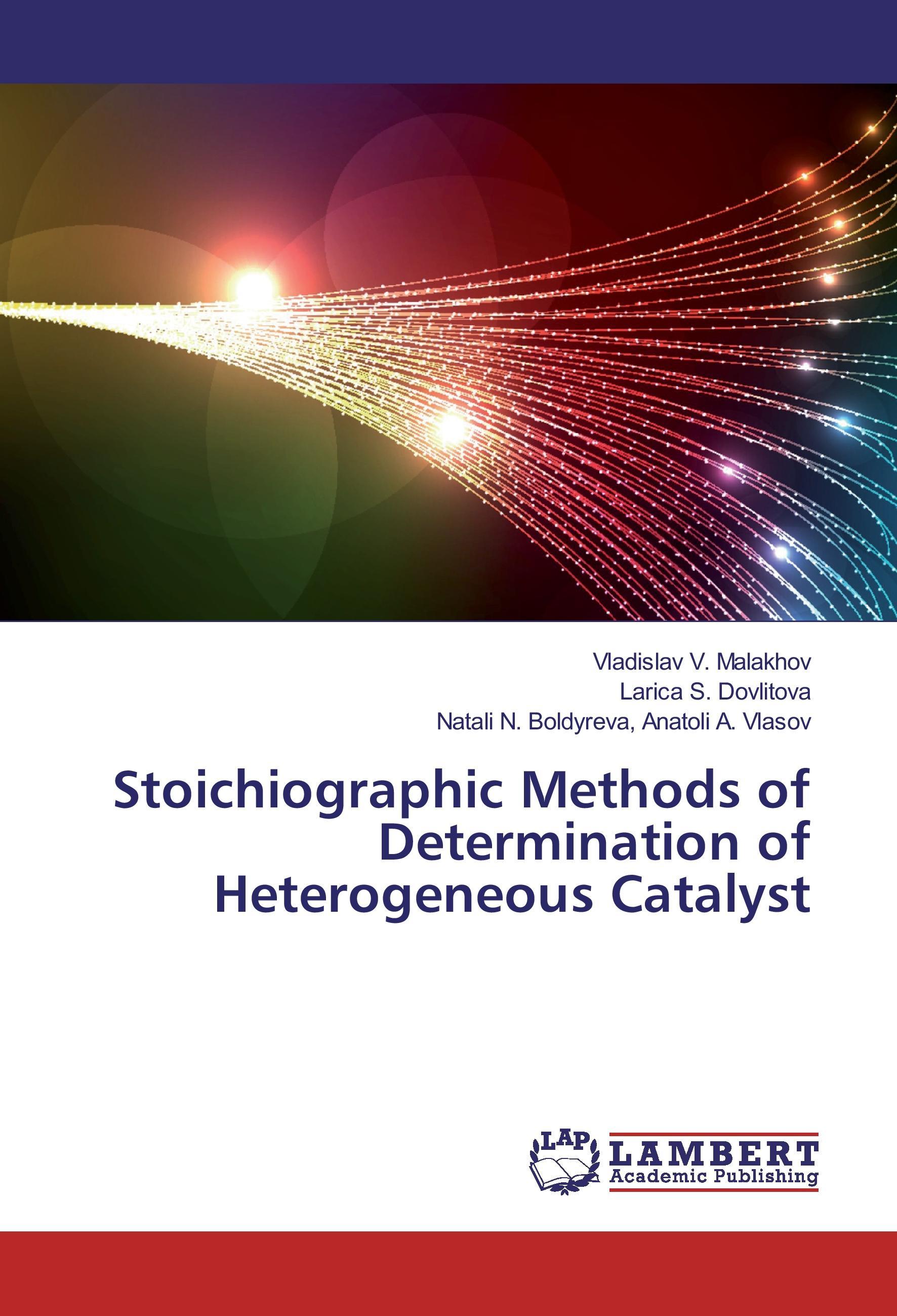 Stoichiographic Methods of Determination of Heterogeneous Catalyst