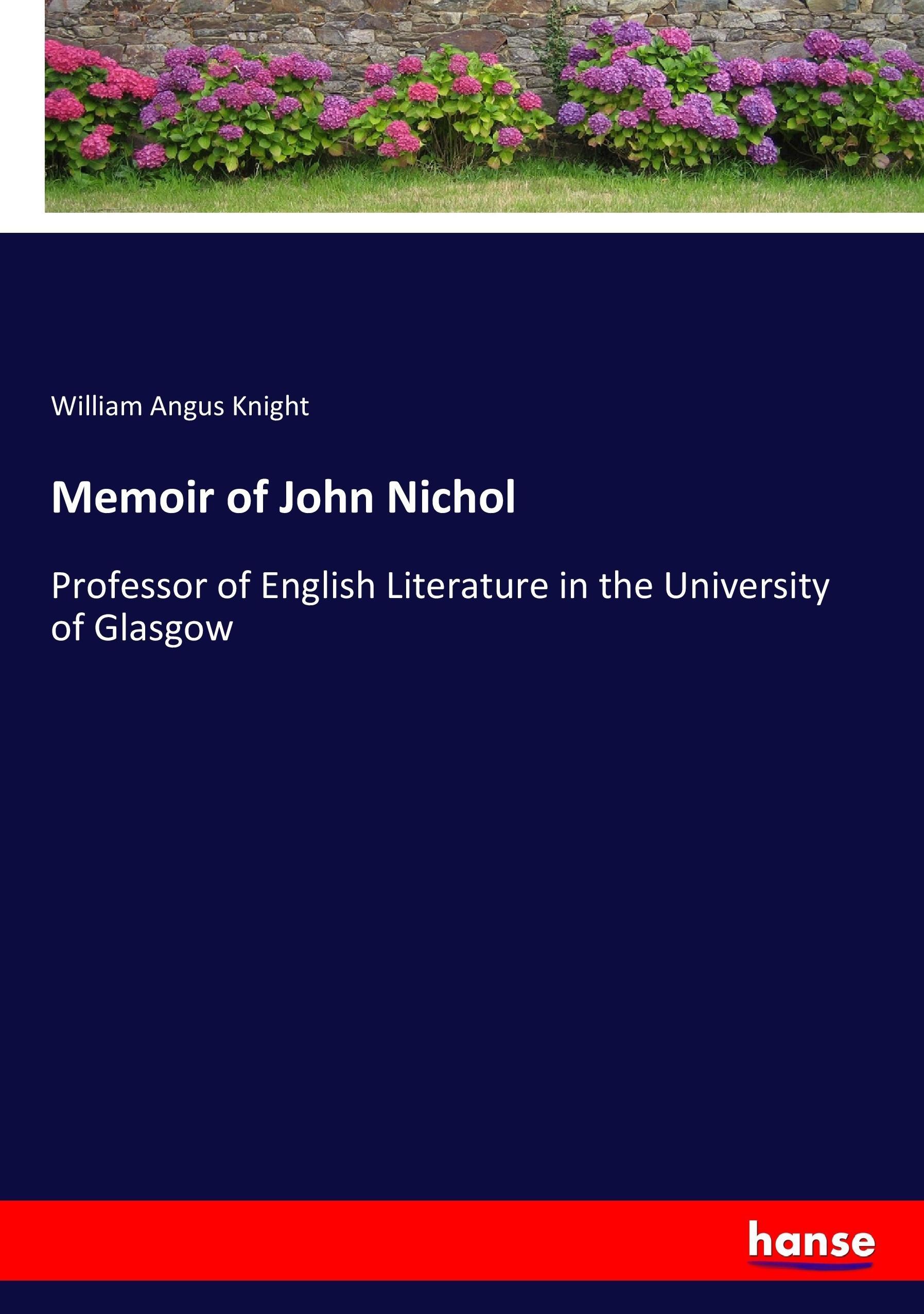 Memoir of John Nichol