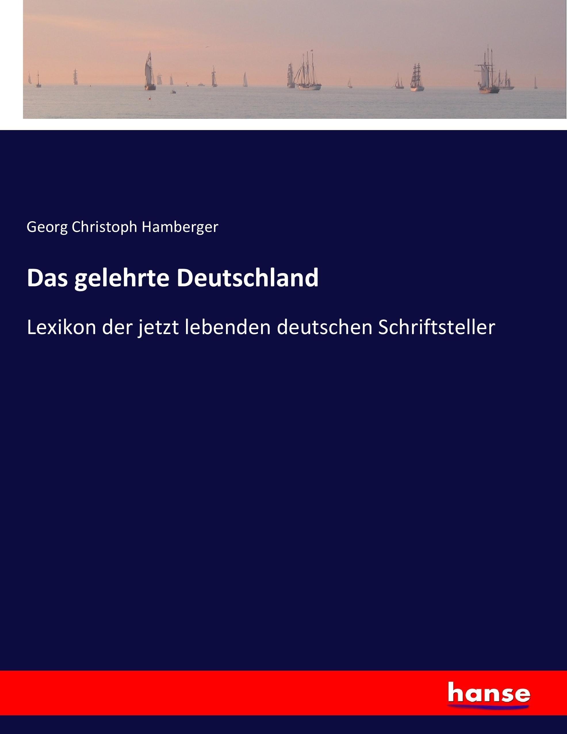 Das gelehrte Deutschland