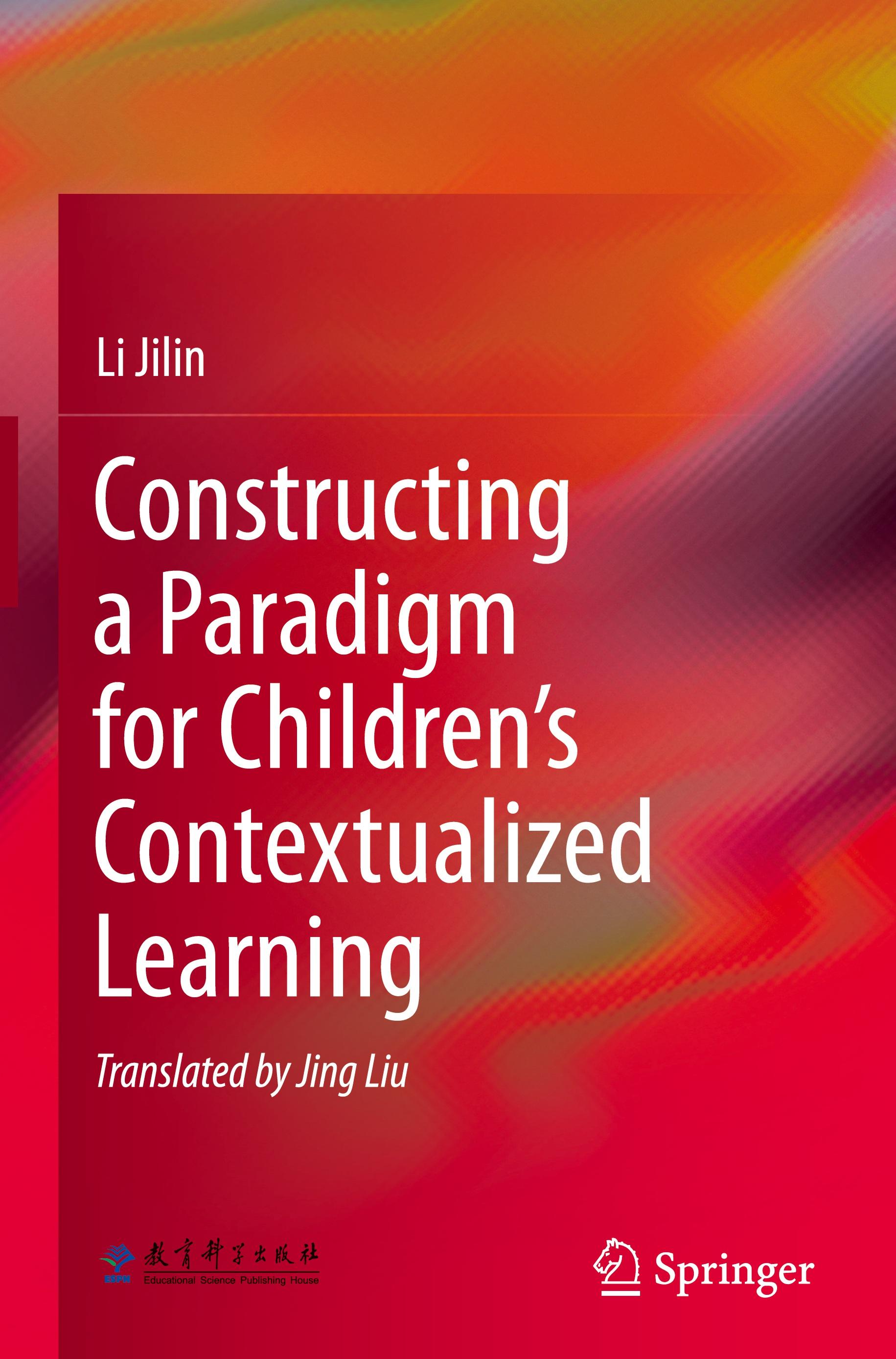 Constructing a Paradigm for Children¿s Contextualized Learning