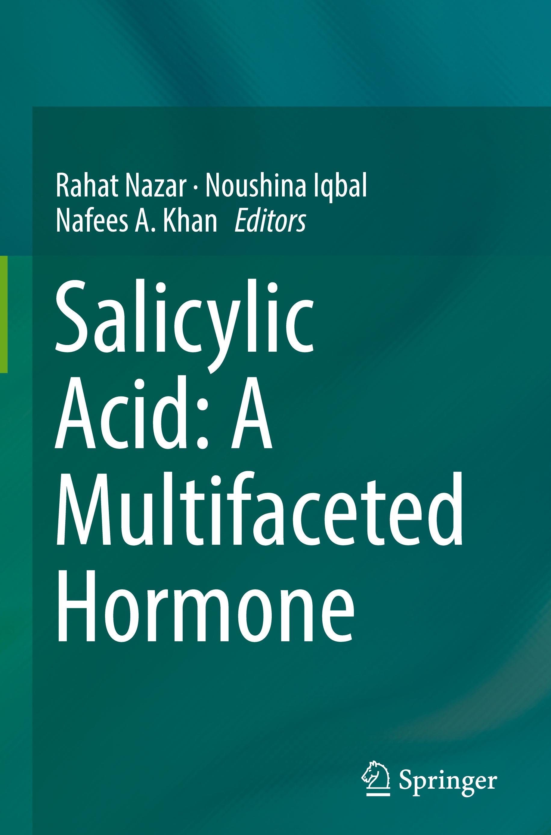 Salicylic Acid: A Multifaceted Hormone