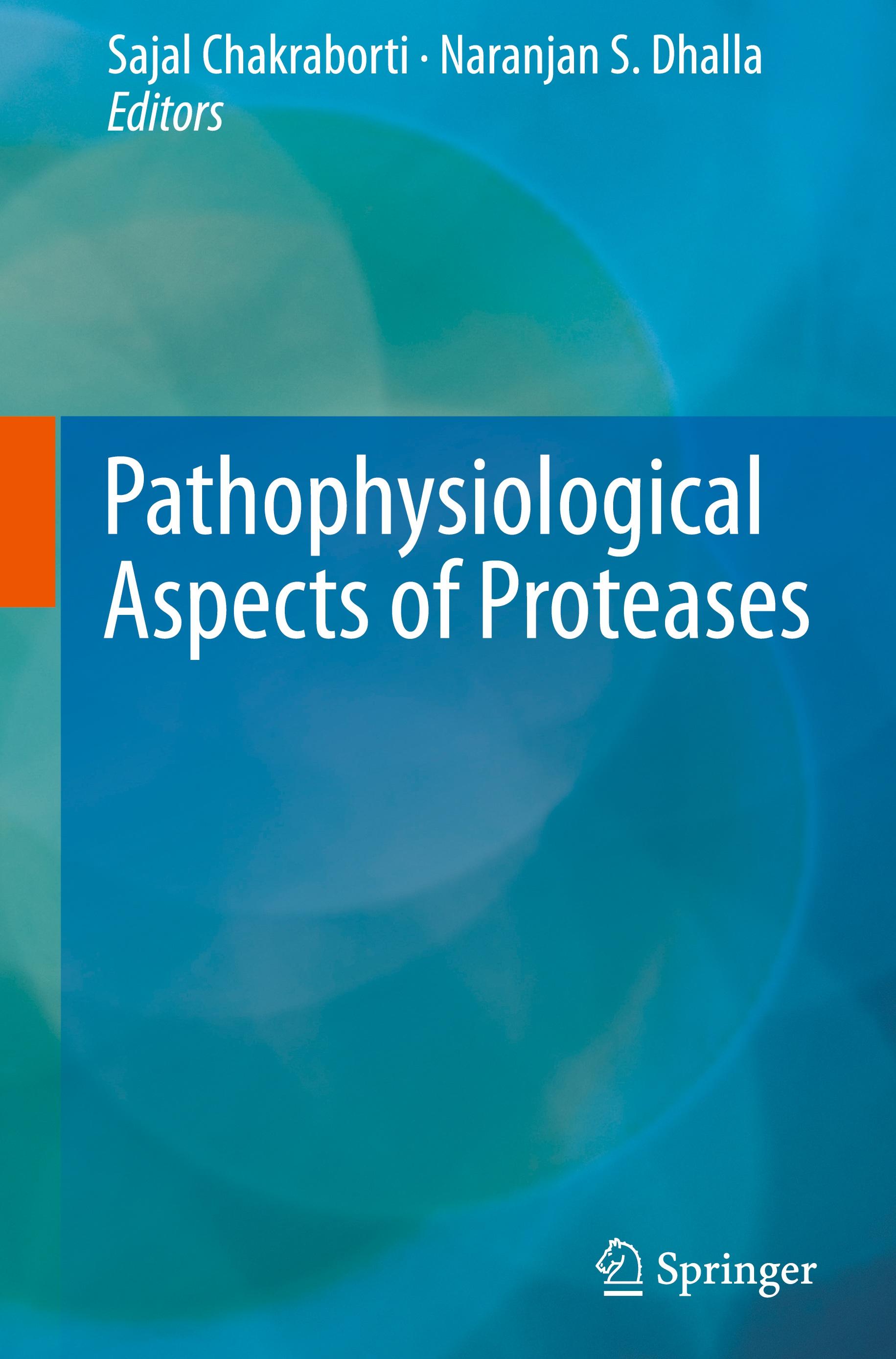 Pathophysiological Aspects of Proteases