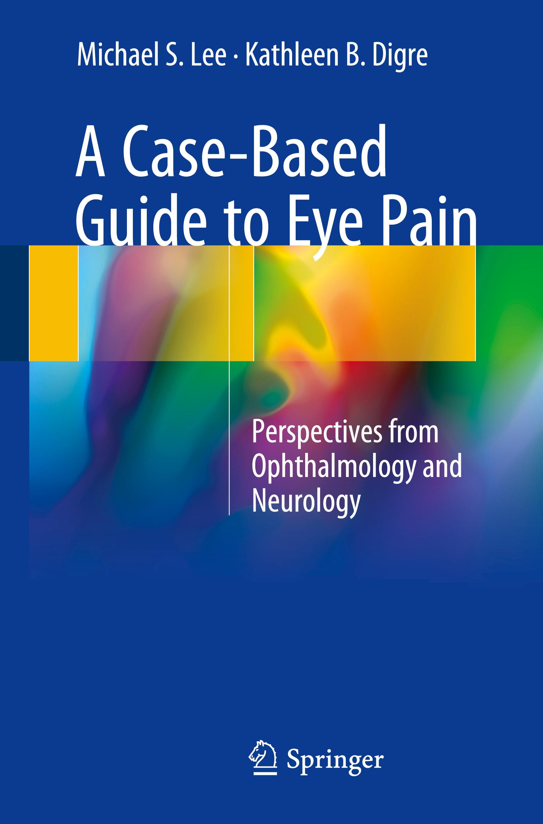 A Case-Based Guide to Eye Pain