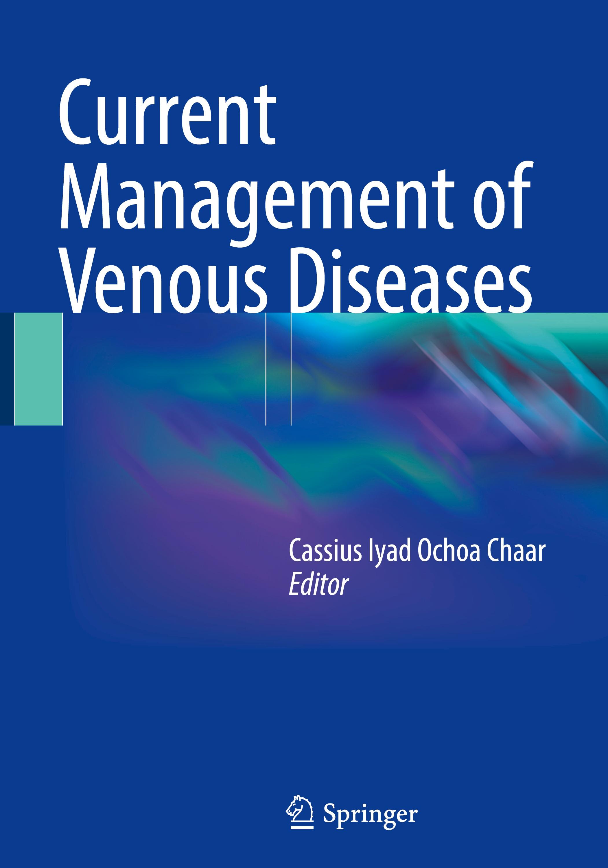 Current Management of Venous Diseases