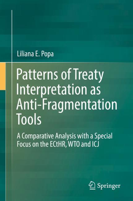 Patterns of Treaty Interpretation as Anti-Fragmentation Tools