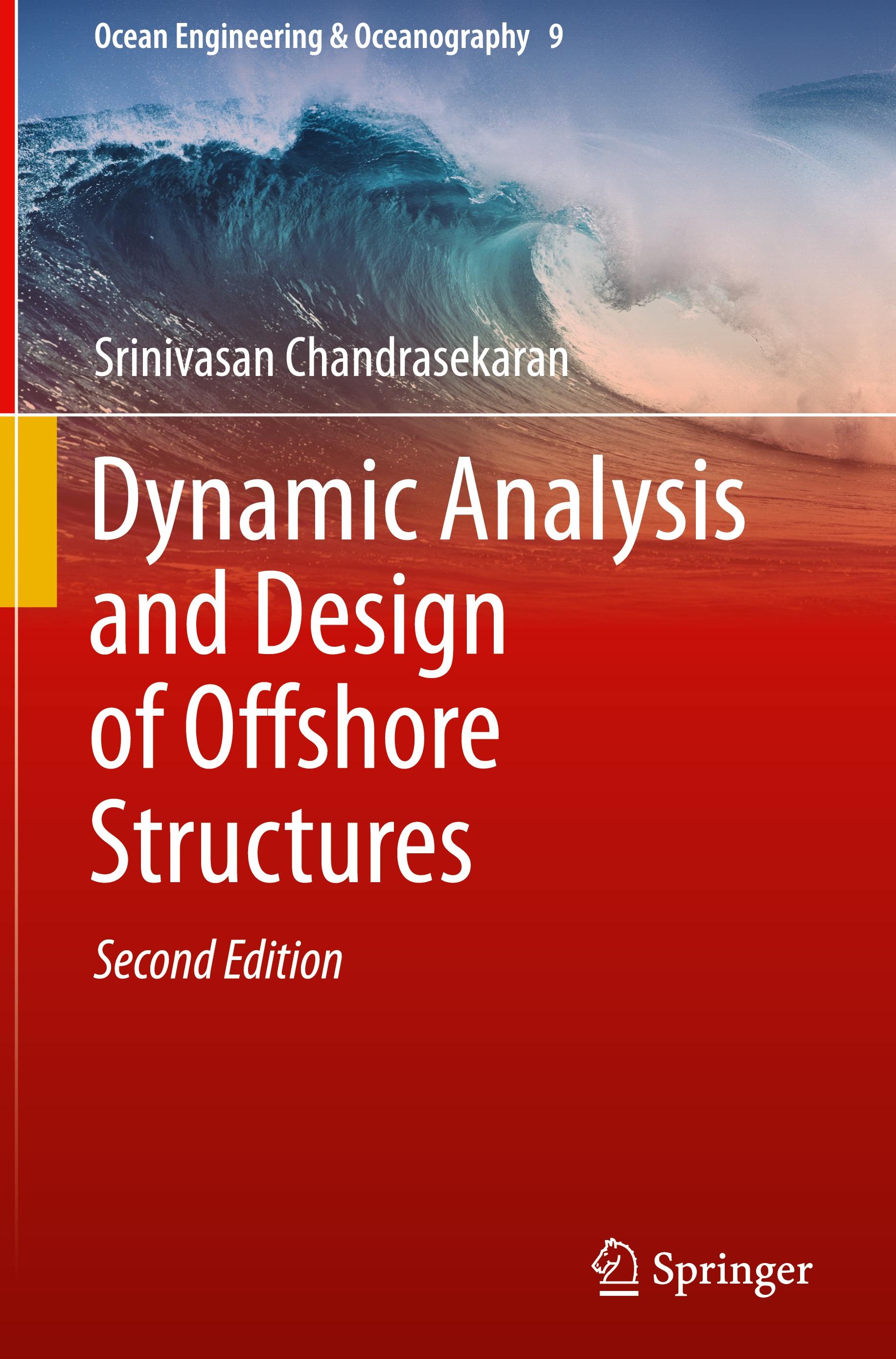 Dynamic Analysis and Design of Offshore Structures